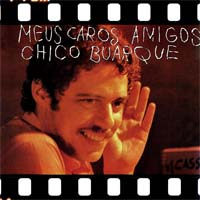 Meus caros amigos